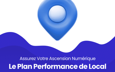 Le Plan Performance de Local Map : Assurez Votre Ascension Numérique