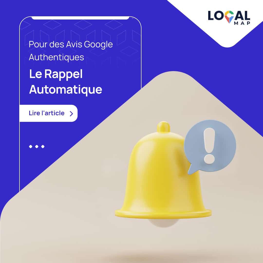 Découvrez comment obtenir des avis Google authentiques avec Local Map ! Notre outil de rappel automatique booste votre visibilité et crédibilité en ligne. Profitez de notre essai gratuit et voyez comment nous pouvons transformer votre réputation en ligne. Lisez notre article pour en savoir plus!