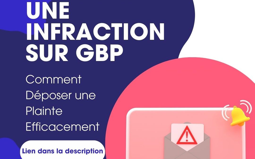 Signaler une Infraction sur GBP