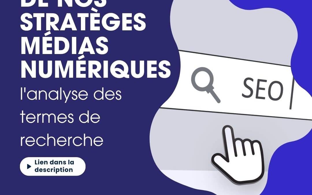 L’analyse des termes de recherche