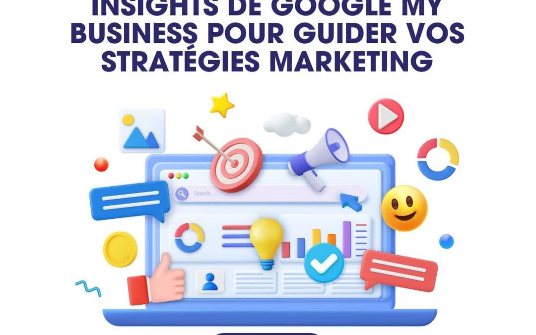 Comment Utiliser les Insights de GMB